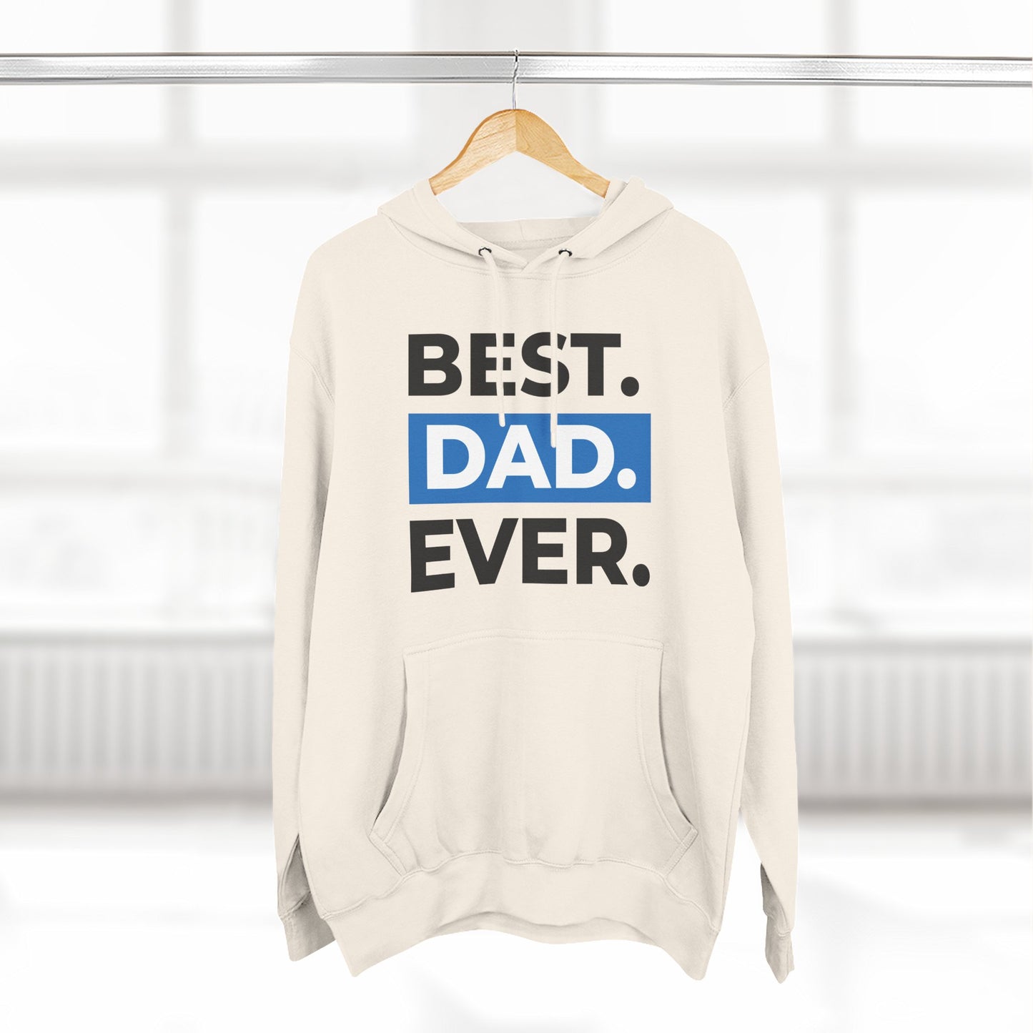 Best Dad Ever Hoodie | Perfect Gift for Father's Day, Birthday, Men's Casual Wear, Cozy Comfort, Family Celebrations