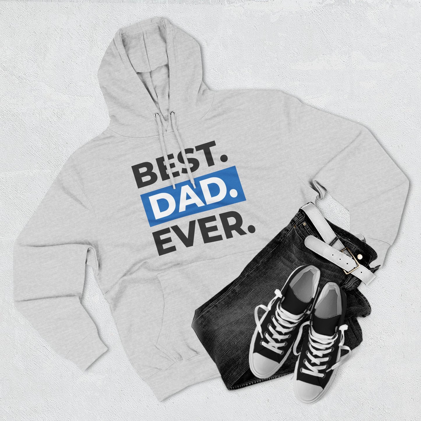 Best Dad Ever Hoodie | Perfect Gift for Father's Day, Birthday, Men's Casual Wear, Cozy Comfort, Family Celebrations