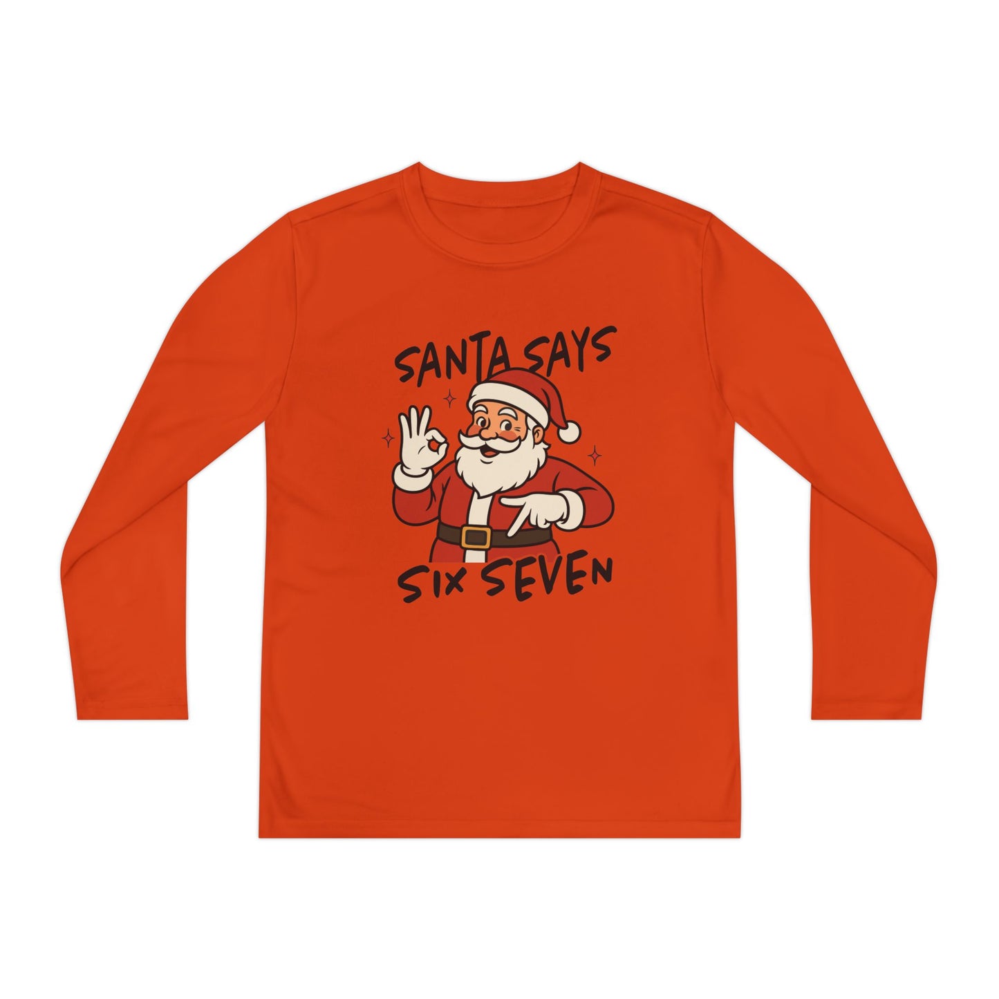 Santa Says Six Seven Kids Long Sleeve Tee — Funny Christmas Youth Shirt